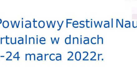 Informujemacja – V Powiatowy Festiwal Nauki